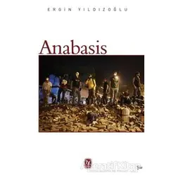 Anabasis - Ergin Yıldızoğlu - Tekin Yayınevi