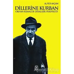 Dillerine Kurban - Alper Akçam - Tekin Yayınevi