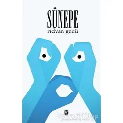 Sünepe - Rıdvan Gecü - Tekin Yayınevi
