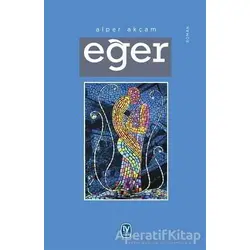 Eğer - Alper Akçam - Tekin Yayınevi