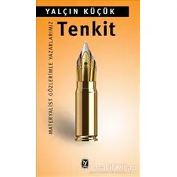 Tenkit - Yalçın Küçük - Tekin Yayınevi