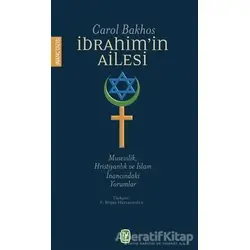 İbrahimin Ailesi - Carol Bakhos - Tekin Yayınevi