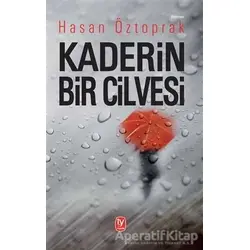 Kaderin Bir Cilvesi - Hasan Öztoprak - Tekin Yayınevi
