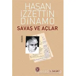Savaş ve Açlar - Hasan İzzettin Dinamo - Tekin Yayınevi