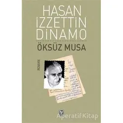 Öksüz Musa - Hasan İzzettin Dinamo - Tekin Yayınevi