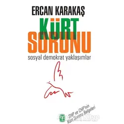 Kürt Sorunu - Ercan Karakaş - Tekin Yayınevi