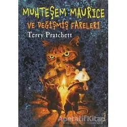 Muhteşem Maurice ve Değişmiş Fareleri - Terry Pratchett - Tudem Yayınları