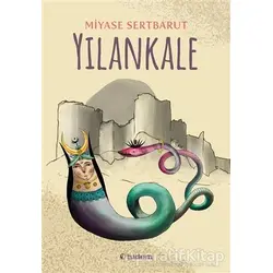 Yılankale - Miyase Sertbarut - Tudem Yayınları