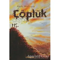 Çöplük - Andy Mulligan - Tudem Yayınları