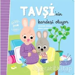 Tavşinin Kardeşi Oluyor - Kolektif - Doğan Egmont Yayıncılık