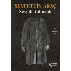 Sevgili Yalnızlık - Seyfettin Araç - Doğan Solibri