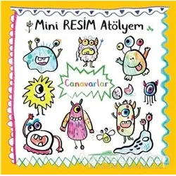 Canavarlar - Mini Resim Atölyem - Kolektif - Doğan Egmont Yayıncılık