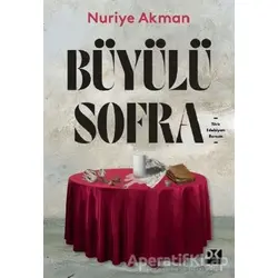 Büyülü Sofra - Nuriye Akman - Doğan Kitap