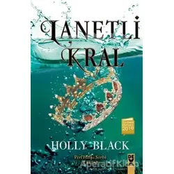 Lanetli Kral (Ciltli) - Holly Black - Dex Yayınevi