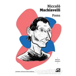 Prens - Niccolo Machiavelli - Doğan Kitap
