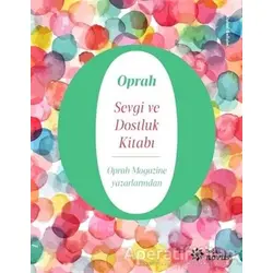 Sevgi ve Dostluk Kitabı - Oprah Winfrey - Doğan Novus