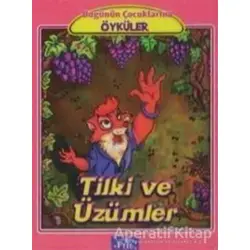 Tilki ve Üzümler - Kolektif - Parıltı Yayınları