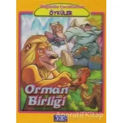 Orman Birliği - Kolektif - Parıltı Yayınları