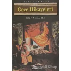 Gece Hikayeleri - Emin Nihat Bey - Anonim Yayıncılık