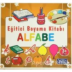 Eğitici Boyama Kitabı - Alfabe - Kolektif - Parıltı Yayınları