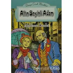 Altın Beyinli Adam - Alphonse Daudet - Parıltı Yayınları