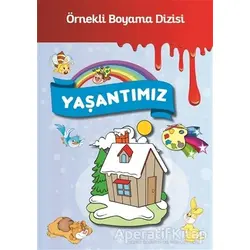 Yaşantımız - Kolektif - Parıltı Yayınları