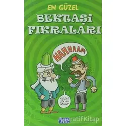 En Güzel Bektaşi Fıkraları - Kolektif - Parıltı Yayınları