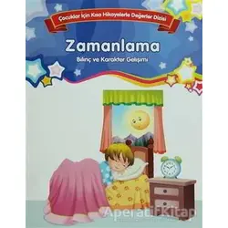 Zamanlama - Bilinç ve Karakter Gelişimi (Büyük Boy) - Kolektif - Parıltı Yayınları