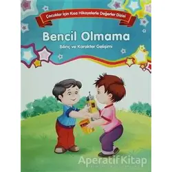 Bencil Olmama - Bilinç ve Karakter Gelişimi (Büyük Boy) - Kolektif - Parıltı Yayınları