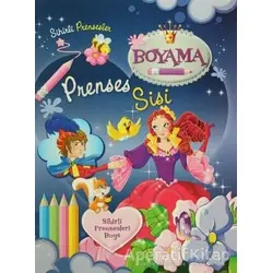 Sihirli Prensesler Boyama - Prenses Sisi - Kolektif - Parıltı Yayınları