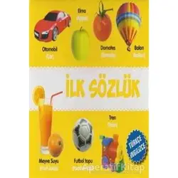 İlk Sözlük / Türkçe - İngilizce - Kolektif - Parıltı Yayınları