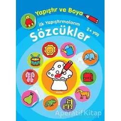İlk Yapıştırmalarım Sözcükler - Kolektif - Parıltı Yayınları