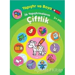 İlk Yapıştırmalarım Çiftlik - Kolektif - Parıltı Yayınları