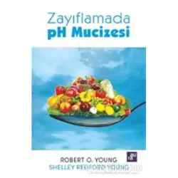 Zayıflamada Ph Mucizesi - Robert O. Young - Aura Kitapları