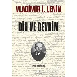 Din ve Devrim - Vladimir İlyiç Lenin - Agora Kitaplığı