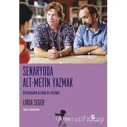 Senaryoda Alt-Metin Yazmak - Linda Seger - Agora Kitaplığı