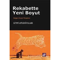 Rekabette Yeni Boyut - Lütfi Apilioğulları - Aura Kitapları