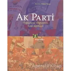 Ak Parti - Hakan Yavuz - Kitap Yayınevi