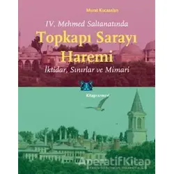 Topkapı Sarayı Haremi - Murat Kocaarslan - Kitap Yayınevi
