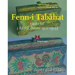 Fenn-i Tabahat 1340-1341 - Mehmet Reşad - Kitap Yayınevi