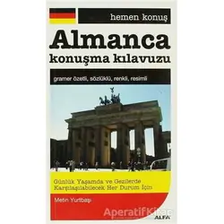 Almanca Konuşma Kılavuzu - Metin Yurtbaşı - Alfa Yayınları