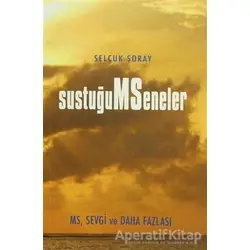 Sustuğum Seneler - Selçuk Şoray - Boyut Yayın Grubu