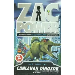 Zac Power - Canlanan Dinozor - H. I. Larry - Caretta Çocuk