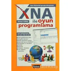 XNA ile Oyun Programlama - Ahmet Vural - Pusula Yayıncılık
