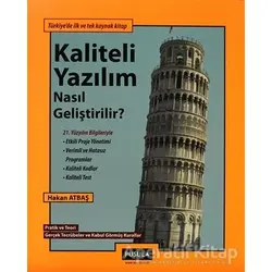 Kaliteli Yazılım Nasıl Geliştirilir? - Hakan Atbaş - Pusula Yayıncılık