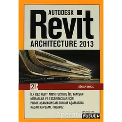 Revit Architecture 2013 - Gökalp Baykal - Pusula Yayıncılık