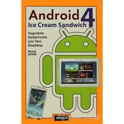 Android 4: Ice Cream Sandwich - Ufuk Selen - Pusula Yayıncılık