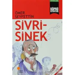 Sivrisinek - Ömer Seyfettin - Günışığı Kitaplığı