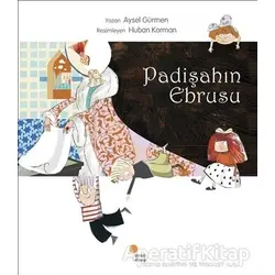 Padişahın Ebrusu - Aysel Gürmen - Günışığı Kitaplığı