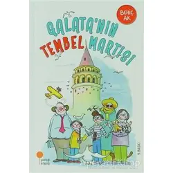 Galata’nın Tembel Martısı - Behiç Ak - Günışığı Kitaplığı